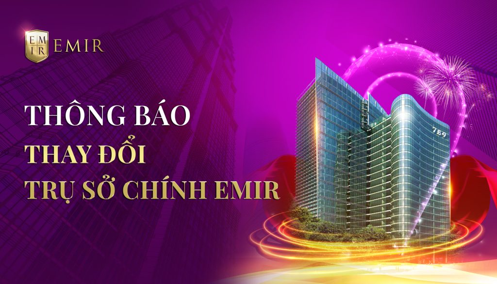 Thông báo thay đổi trụ sở chính EMIR