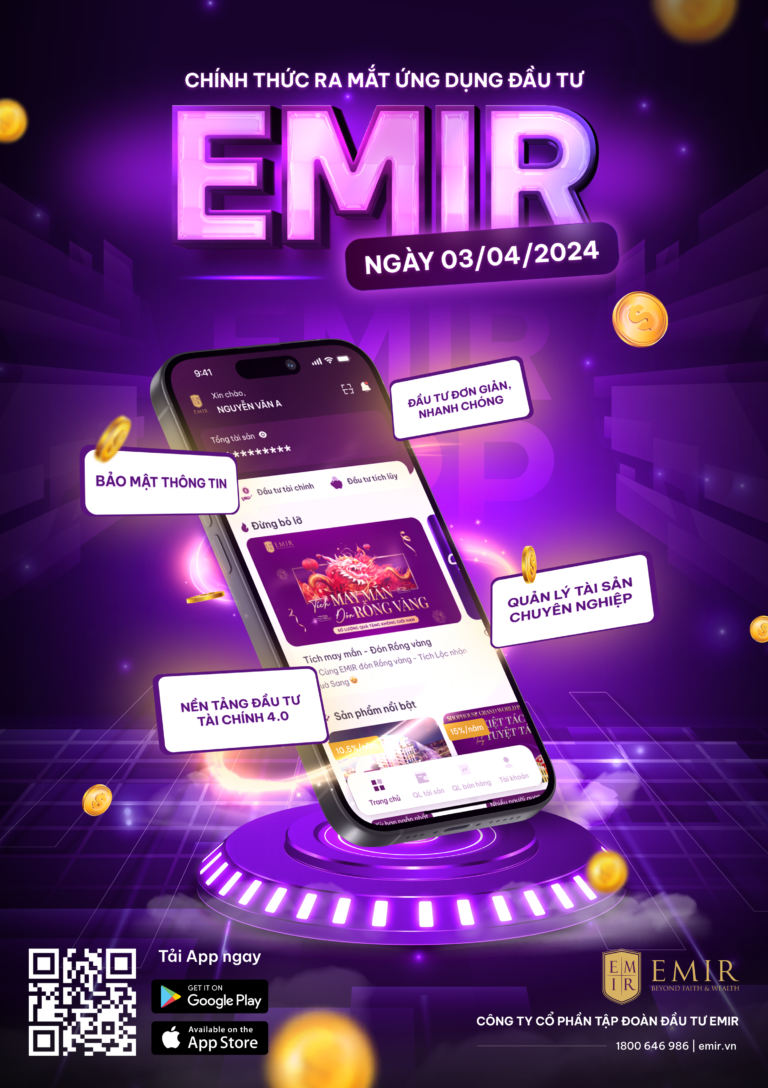 EMIR ra mắt ứng dụng đầu tư – Trải nghiệm điểm chạm quyền năng